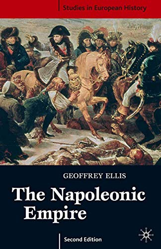 Imagen de archivo de The Napoleonic Empire: 24 (Studies in European History) a la venta por WorldofBooks