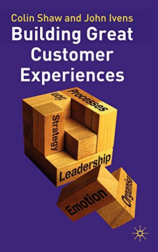 Stock image for Building Great Customer Experiences for sale by WorldofBooks