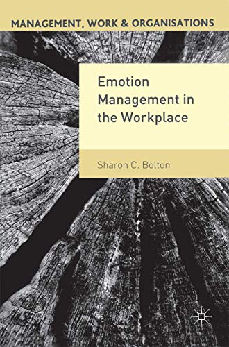 9780333990179: Emotion Management in the Workplace: 26 (Management, Work and Organisations)