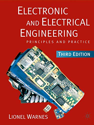9780333990407: Electronic and Electrical Engineering: Principles and Practice