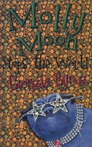 9780333990445: Molly Moon Stops the World