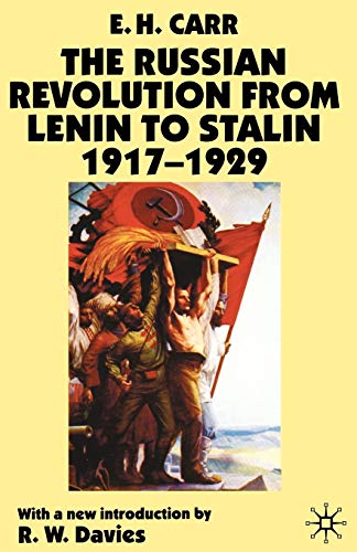 The Russian Revolution from Lenin to Stalin 1917-1929 (9780333993095) by Carr, E.; Davies, R. W.