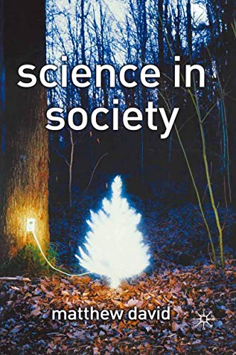 Imagen de archivo de Science in Society a la venta por Better World Books: West