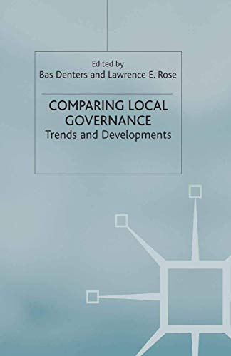 9780333995563: Comparing Local Governance: Trends and Developments