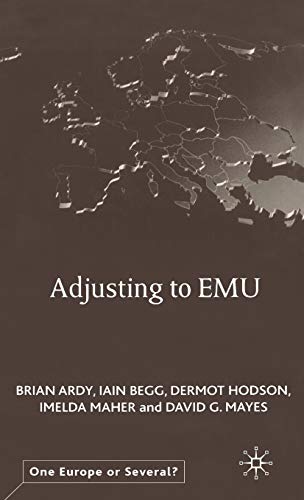 Stock image for Adjusting to EMU (One Europe or Several?) for sale by Orbiting Books