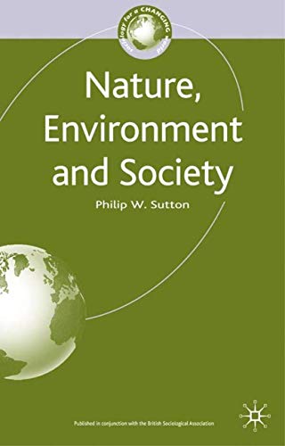 Stock image for Nature, Environment and Society for sale by Better World Books