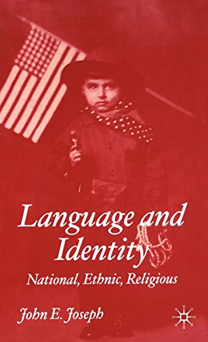 9780333997529: Language and Identity: National, Cultural, Religious
