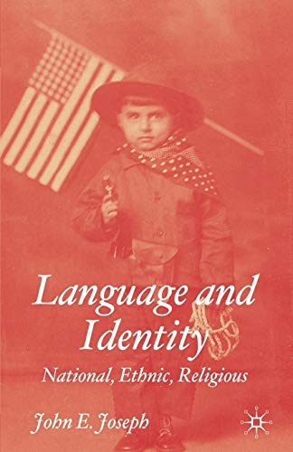 Language and Identity: National, Ethnic, Religious (9780333997536) by Joseph, J.