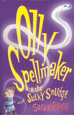 9780333997765: Olly Spellmaker & the Sulky Smudge