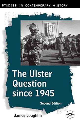 9780333998694: The Ulster Question Since 1945