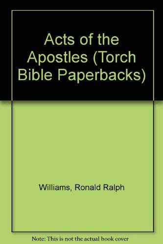 Beispielbild fr Acts of the Apostles (Torch Bible Paperbacks) zum Verkauf von WorldofBooks
