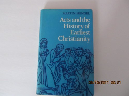 Beispielbild fr Acts and the History of Earliest Christianity zum Verkauf von Anybook.com