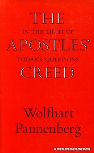 Stock image for Apostles' Creed in the Light of Today's Questions for sale by WorldofBooks