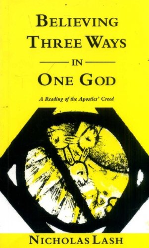 9780334000891: Believing Three Ways in One God: Reading of the Apostles' Creed