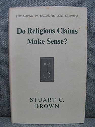 Do Religious Claims Make Sense?