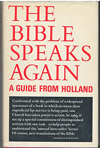 Stock image for Bible Speaks Again: A Guide from Holland for sale by Redux Books