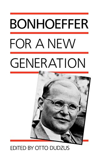 Beispielbild fr Bonhoeffer for a New Generation zum Verkauf von Ashworth Books