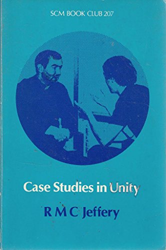 Beispielbild fr Case studies in unity zum Verkauf von MW Books