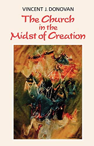 9780334001652: The Church in the Midst of Creation