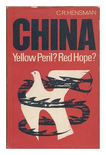 Stock image for China: Yellow Peril? Red Hope? for sale by Anybook.com