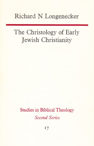 Beispielbild fr The Christology of Early Jewish Christianity zum Verkauf von Better World Books