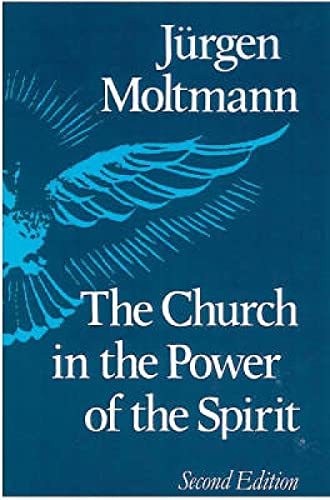 Stock image for Church in the Power of the Spirit for sale by WorldofBooks