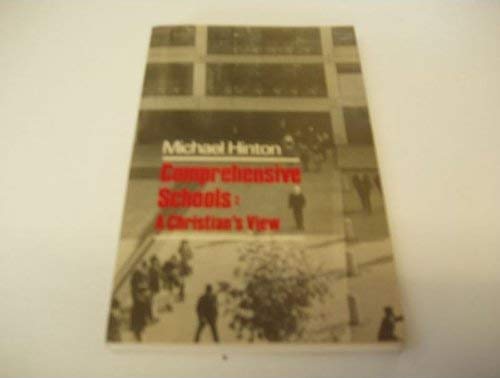 Imagen de archivo de Comprehensive Schools: A Christian's View a la venta por Shore Books