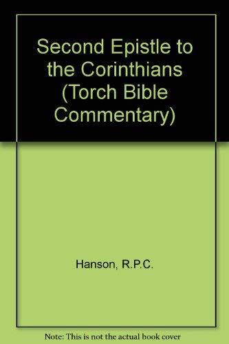 9780334002666: Second Epistle to the Corinthians (Torch Bible Commentary)