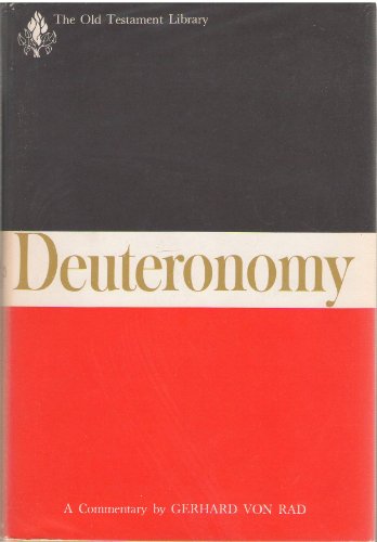 Deuteronomy (Old Testament Library) (9780334003151) by Gerhard Von Rad