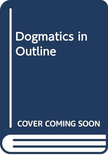 9780334003366: Dogmatics in Outline