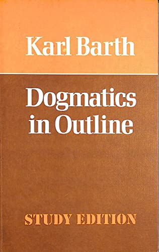 9780334003373: Dogmatics in Outline