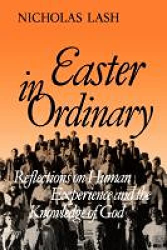 9780334003557: Easter in Ordinary: Reflections on Human Experience and the Knowledge of God