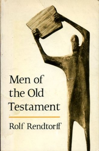 Stock image for Men of the Old Testament; for sale by WeSavings LLC