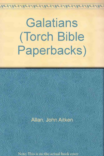Imagen de archivo de Galatians (Torch Bible Paperbacks) a la venta por ABC Books