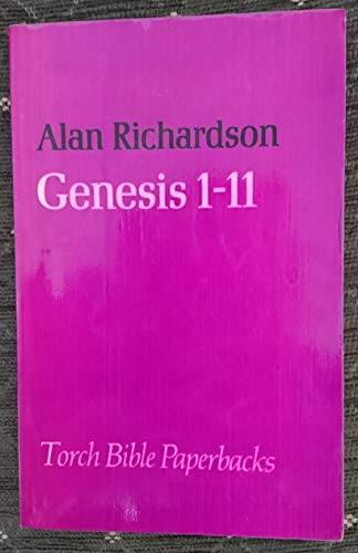 Beispielbild fr Genesis 1-11 (Torch Bible Paperbacks) zum Verkauf von WorldofBooks