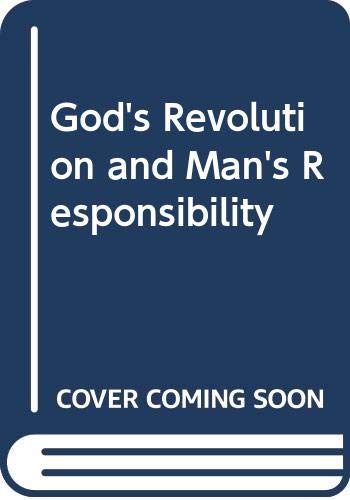 God's Revolution and Man's Responsibility (9780334005643) by Harvey Cox