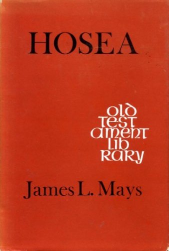 9780334006473: Hosea: a commentary (Old Testament library)
