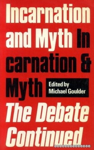 Beispielbild fr Incarnation and Myth: The Debate Continued zum Verkauf von WorldofBooks