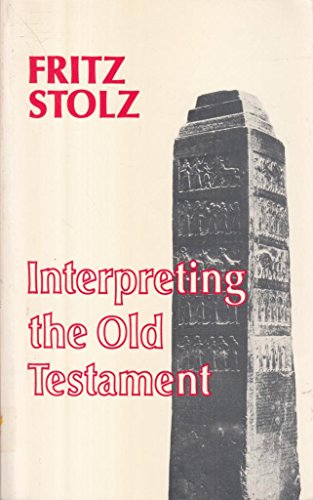 9780334006688: Interpreting the Old Testament