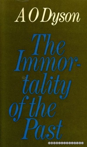 9780334006909: The immortality of the past