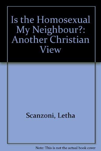 Beispielbild fr Is the Homosexual My Neighbour?: Another Christian View zum Verkauf von D2D Books