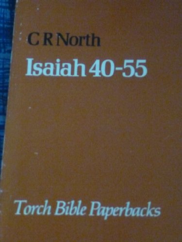 Beispielbild fr Isaiah 40-55 (Torch Bible Paperbacks) zum Verkauf von WorldofBooks