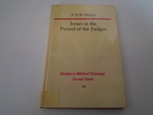 9780334007401: Israel in the Period of the Judges (Study in Bible Theology)