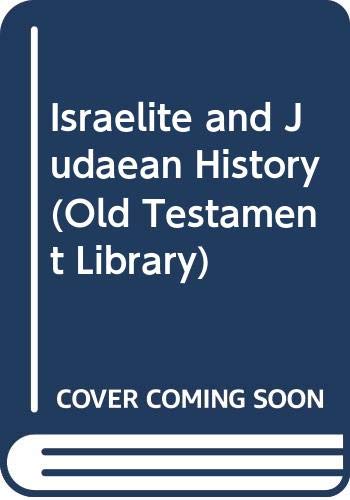 Imagen de archivo de Israelite and Judaean History (Old Testament Library) a la venta por Reuseabook