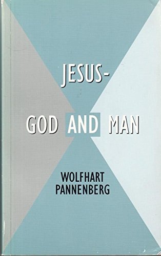 Stock image for Jesus: God and Man for sale by WorldofBooks