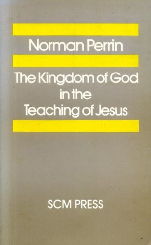 Stock image for Kingdom of God in the Teaching of Jesus for sale by WorldofBooks