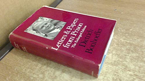 Stock image for Letters and Papers from Prison. By Dietrich Bonhoeffer. Edited by Eberhard Bethge. Translated by Reginald H. Fuller. LONDON : 1971. [ ENLARGED EDITION. ] for sale by Rosley Books est. 2000