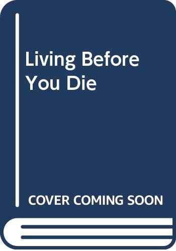 Living Before You Die (9780334009191) by Fred Brown