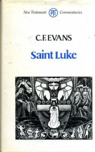 9780334009511: Saint Luke (Tpi New Testament Commentaries)