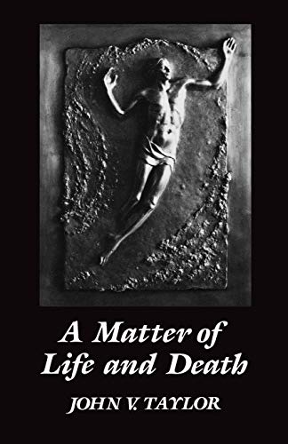 9780334009771: A Matter of LIfe and Death